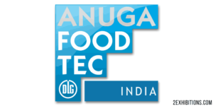 ANUGA FoodTec India 2025 Mumbai Food Beverage Processing Industry