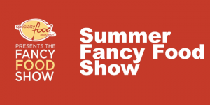 Summer Fancy Food Show 2023: New York, US – World Exhibitions