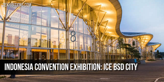 Indonesia Convention Exhibition: ICE BSD City