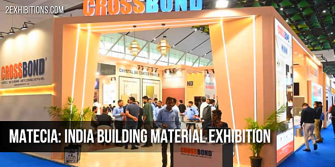 MATECIA New Delhi: India Building Material Exhibition