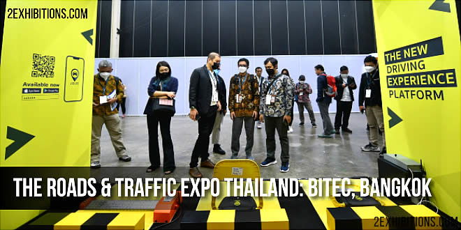 The Roads & Traffic Expo Thailand 2025 - Thailand's Most Exciting Road Transportation & Infrastructure In-person Event at BITEC Bangkok