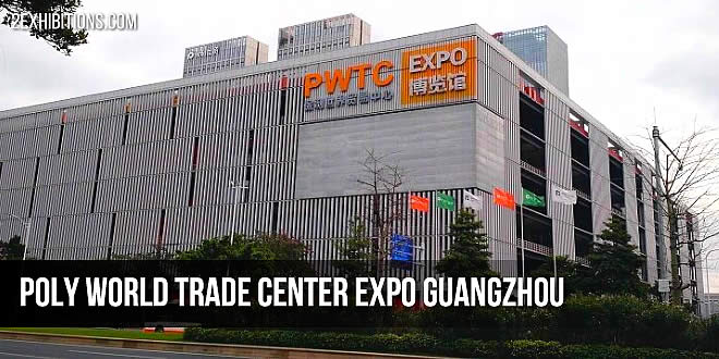 Poly World Trade Center Expo Guangzhou, Guangdong Province