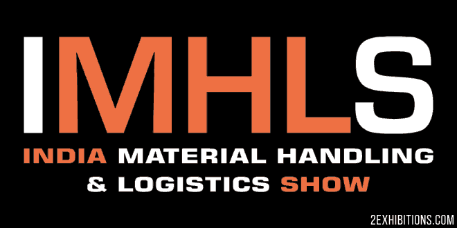 India Material Handling & Logistics Show: IMHLS New Delhi