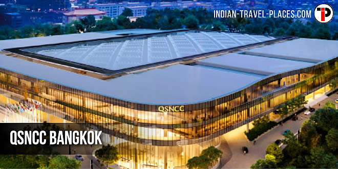 QSNCC Bangkok: Queen Sirikit National Convention Center