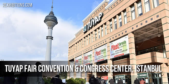 Tuyap Fair Convention and Congress Center, Istanbul