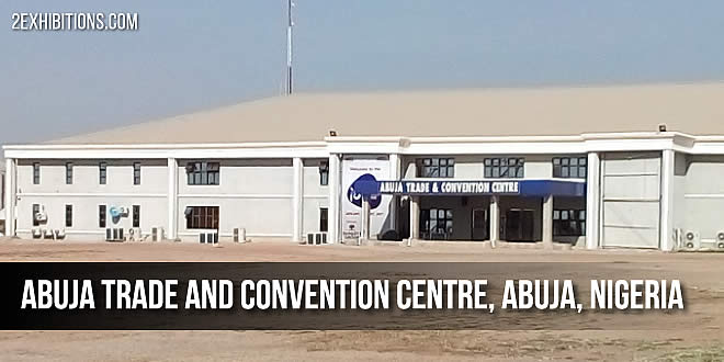 Abuja Trade and Convention Centre, Abuja, Nigeria