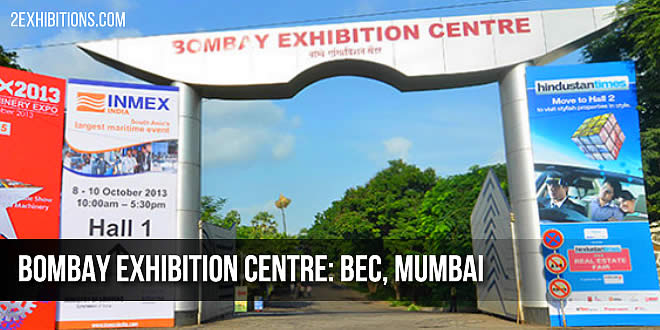 Bombay Exhibition Centre: BEC, Mumbai, India