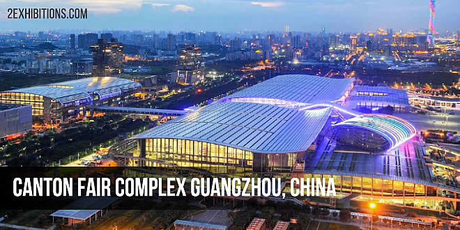 Canton Fair Complex Guangzhou, China