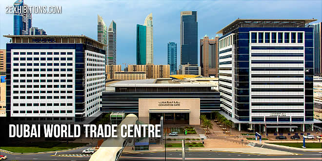 Dubai World Trade Centre - DWTC: Dubai, UAE