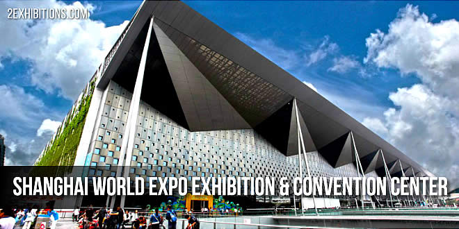 Shanghai World EXPO Exhibition & Convention Center (SWEECC) China