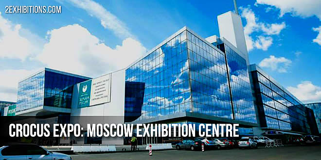 Crocus Expo: Moscow International Exhibition Center