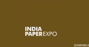 India Paper Expo: Mumbai Pulp, Paper & Paper Packaging Expo