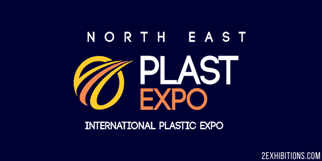 North East Plast Expo: Guwahati Plastic, Printing, Packaging Expo