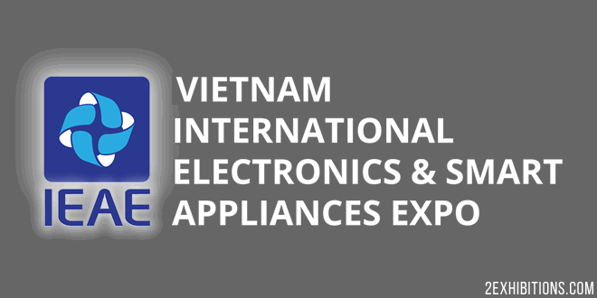 Vietnam International Electronics & Smart Appliances Expo: Hanoi