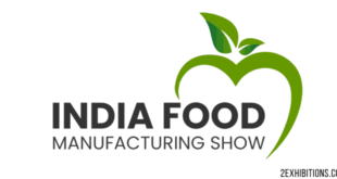 India Food Manufacturing Show: Pune Food, Beverage Manufacturing & Processing