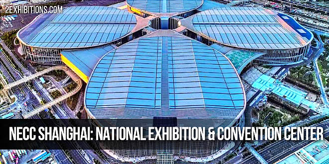 NECC Shanghai - National Exhibition and Convention Center