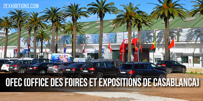 OFEC (Office des Foires et Expositions de Casablanca): Morocco