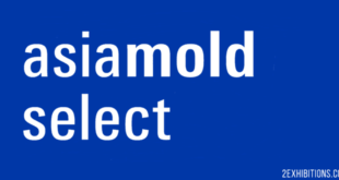 Asiamold Select: Mould Making & Additive Manufacturing Technologies