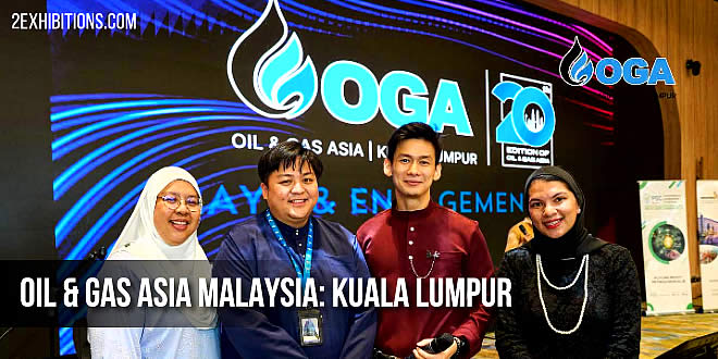 Oil & Gas Asia Malaysia: Kuala Lumpur Oil, Gas, Energy & Petrochemicals Expo