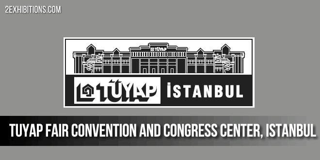 Tuyap Fair Convention and Congress Center, Istanbul