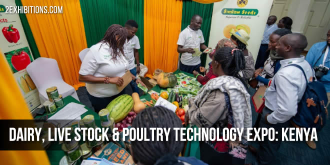 Dairy, Live Stock and Poultry Technology Expo: Kenya