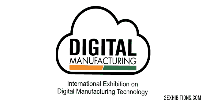 Digital Manufacturing: Bengaluru Digital Manufacturing Technology Expo