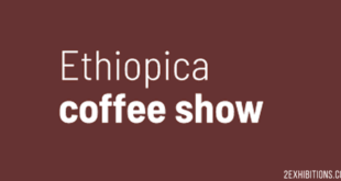 Ethiopica Coffee Show: Addis Ababa International Coffee Expo